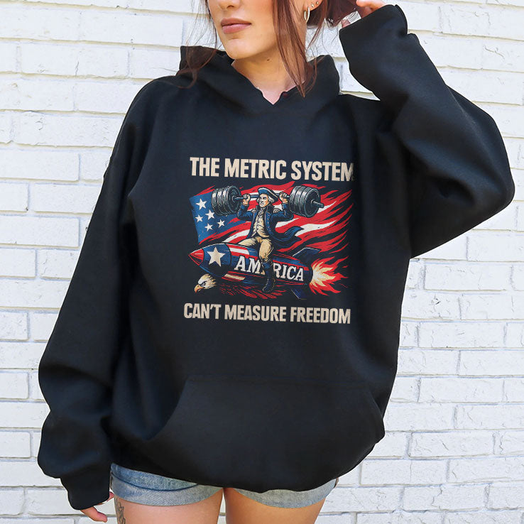 The Metric System Can’t Measure Freedom T Shirt