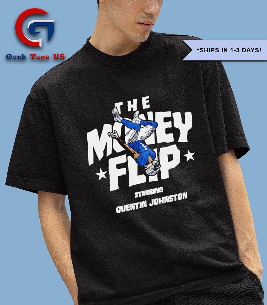 The Money Flip Quentin Johnston Los Angeles Chargers football shirt