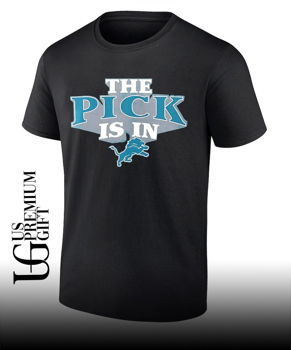 The Pick is in Detroit Lions Football shirt