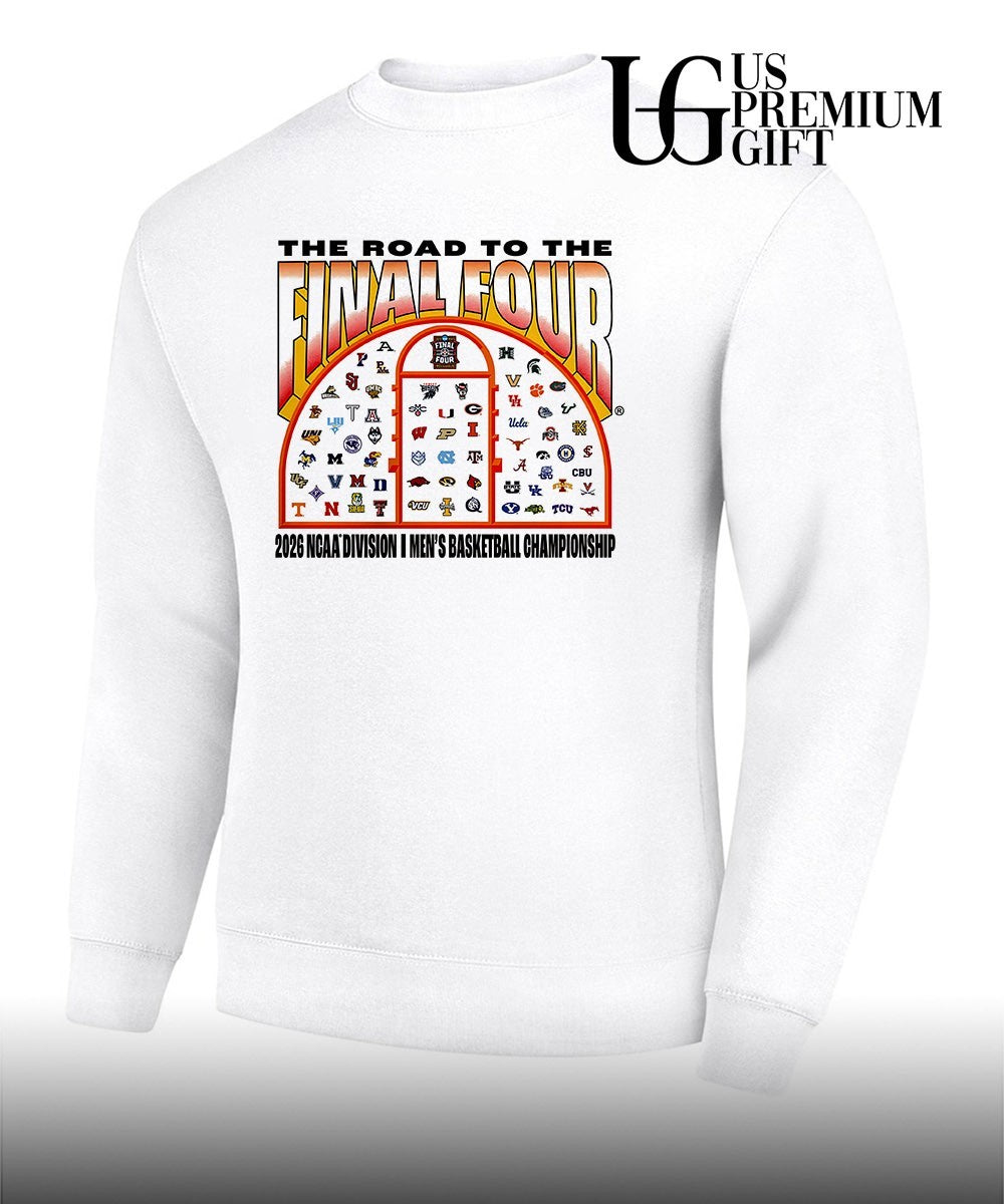 The Road To The Final Four 2026 NCAA Division I men’s basketball Championship shirt