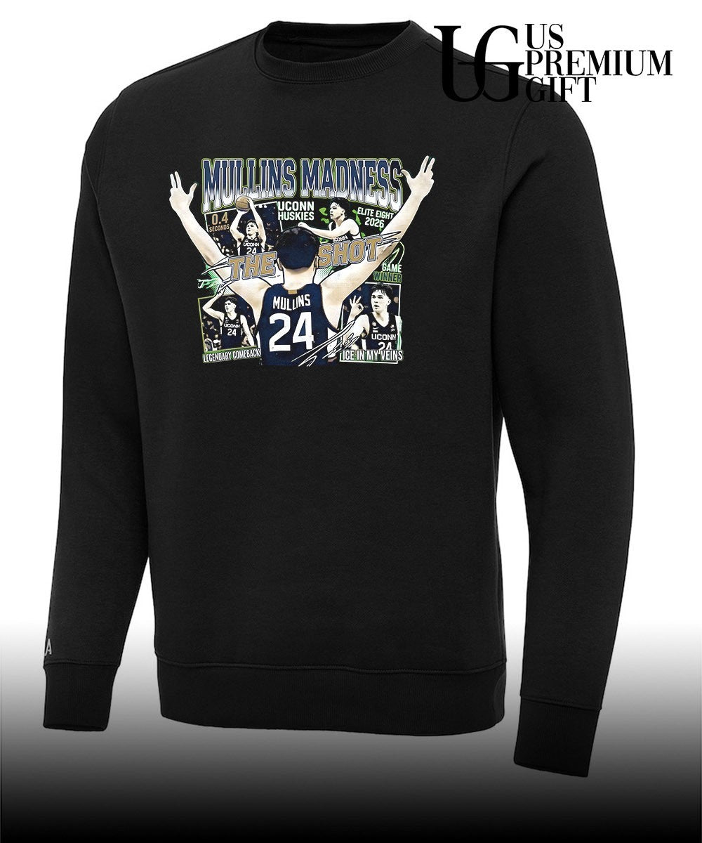 The Shot Braylon Mullins UConn Huskies basketball Mullins Madness Elite Eight 2026 shirt