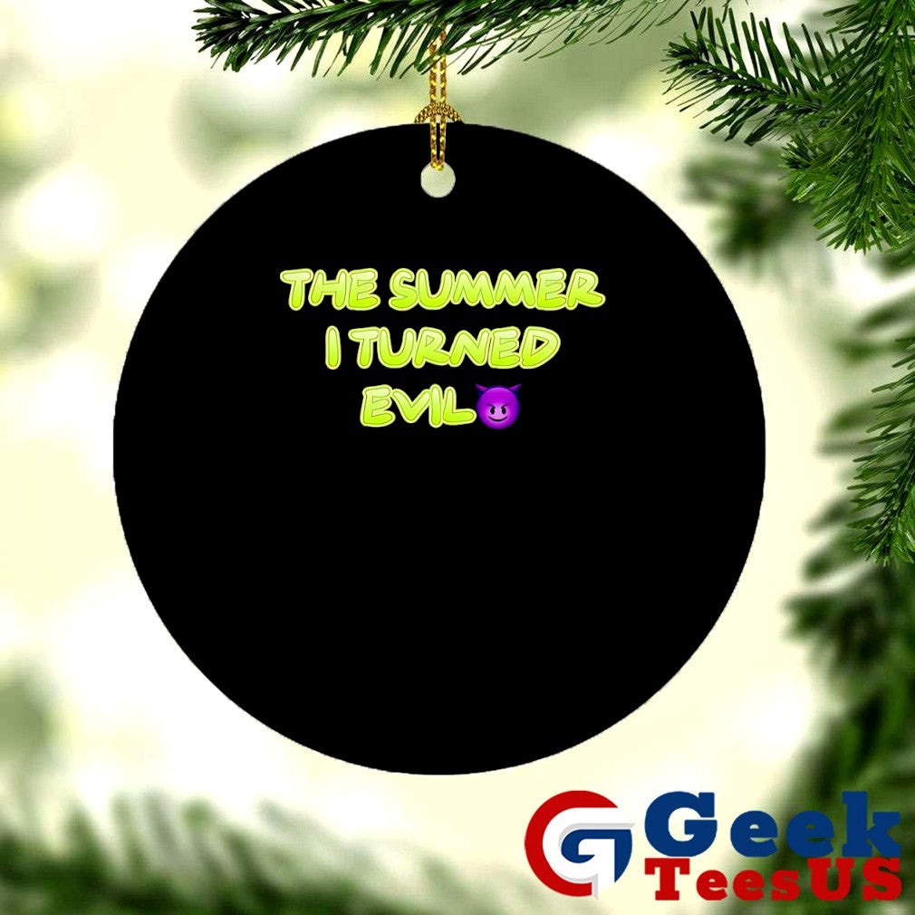 The Summer I turned Evil shirt