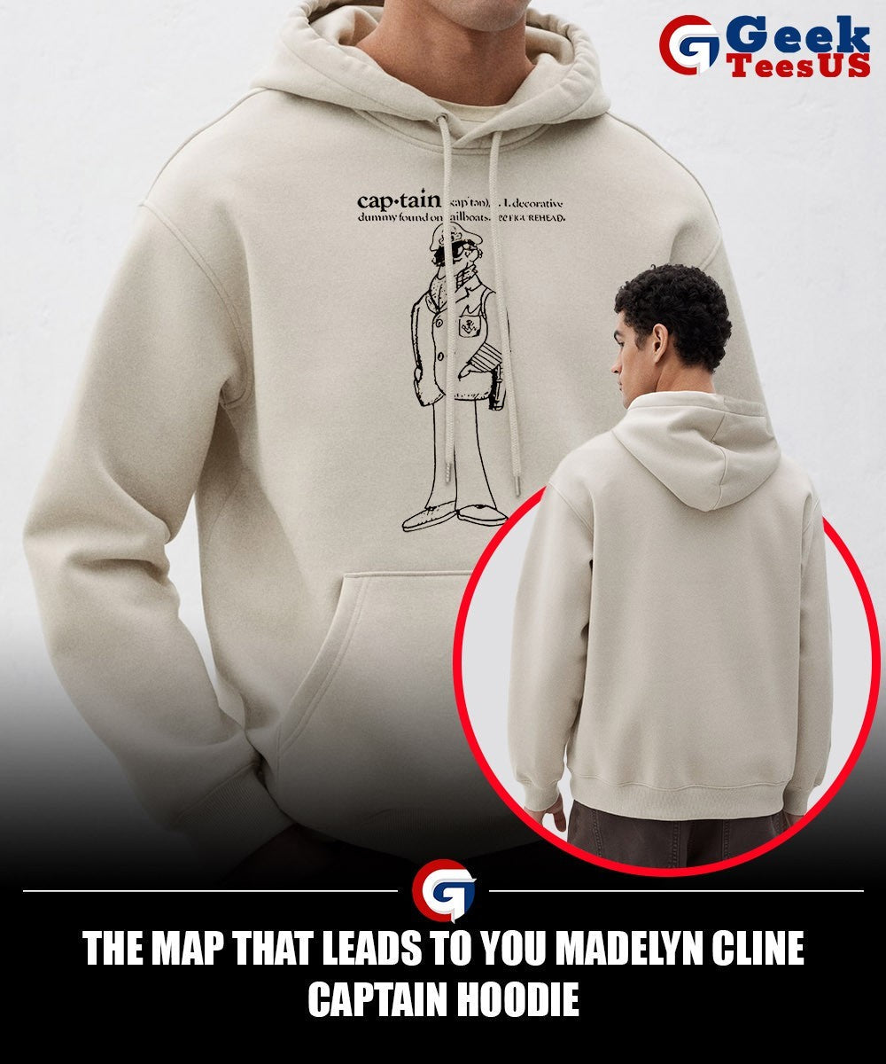 The map that leads to you Madelyn Cline captain shirt