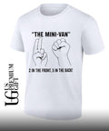 The mini-van 2 in the front 5 in the back shirt