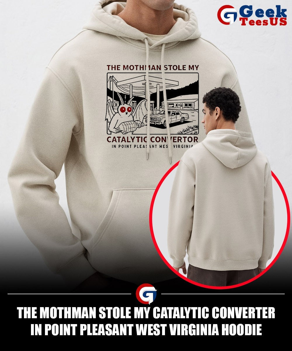 The mothman stole my Catalytic Converter in Point Pleasant West Virginia shirt