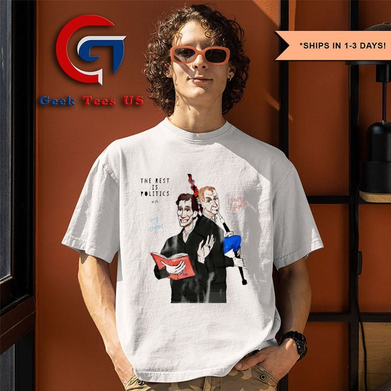 The rest is politics with Rory Stewart shirt
