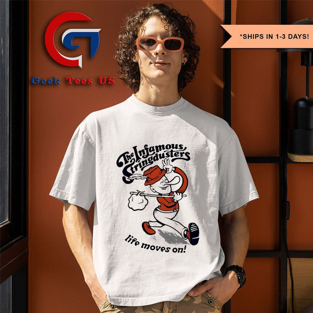 The stringdusters the infamous stringdusters life moves on shirt