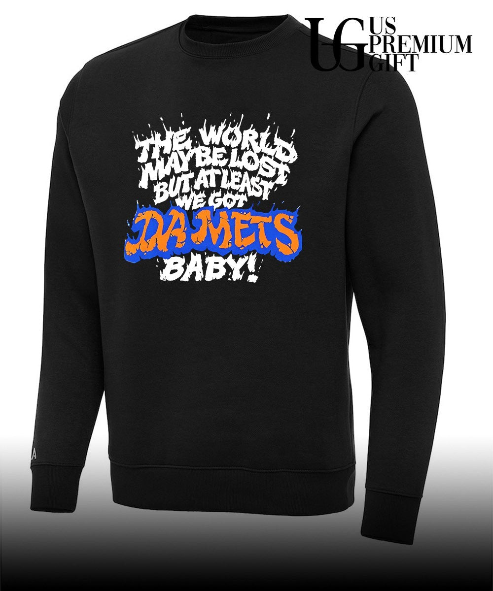 The world maybe lost but at least we got Da Mets baby shirt