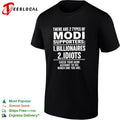 There are 2 types of Modi supporters billionaires or idiots check your bank shirt
