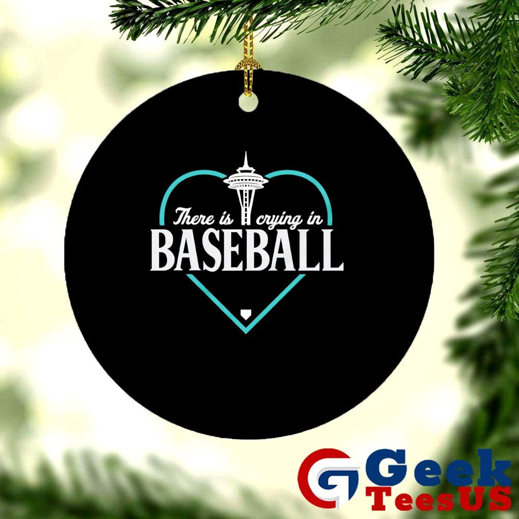 There is crying in baseball heart Seattle Mariners MLB 2025 shirt