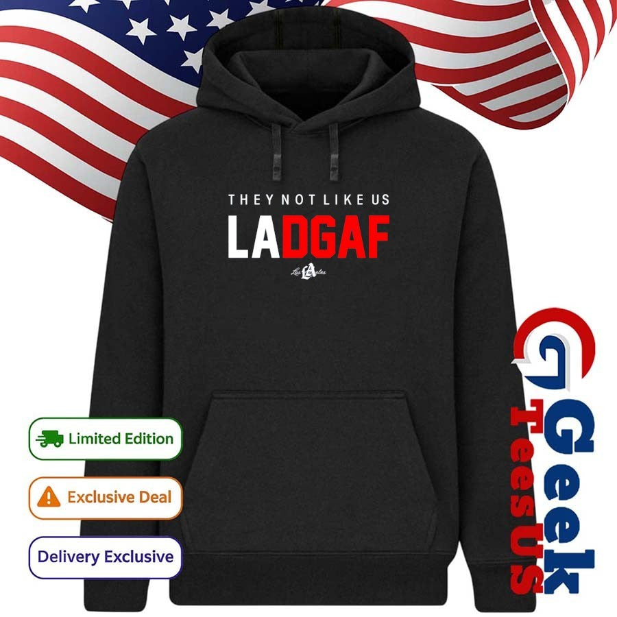 They not like us LADGAF Los Angeles Dodgers 2025 shirt