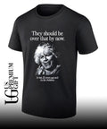 They should be over that by now it was 25 years ago and it’s for children shirt