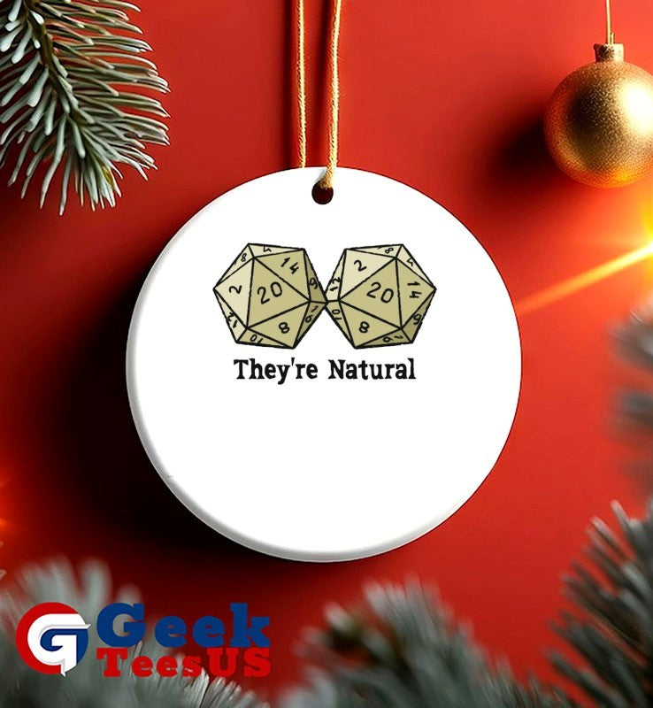 They’re natural D20S shirt