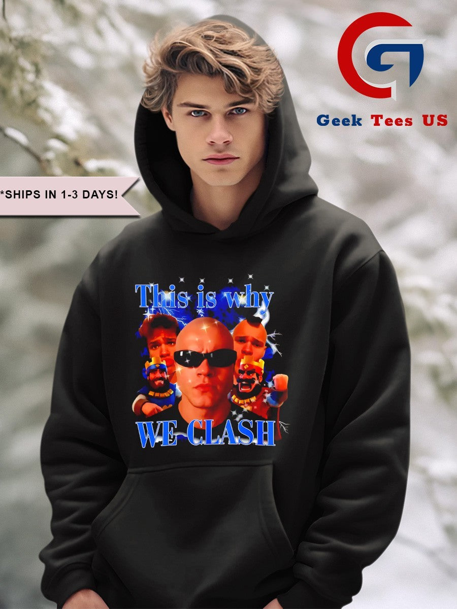 This is why we clash Jynxzi shirt