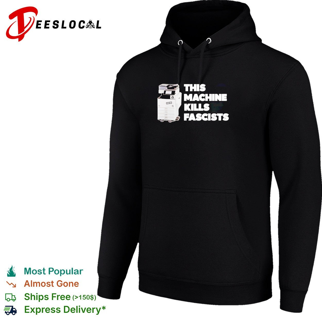 This machine kills fascists photocopier shirt