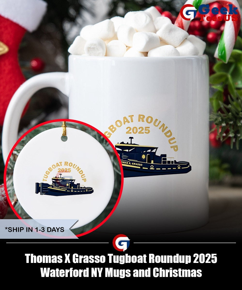 Thomas X Grasso Tugboat Roundup 2025 Waterford NY shirt