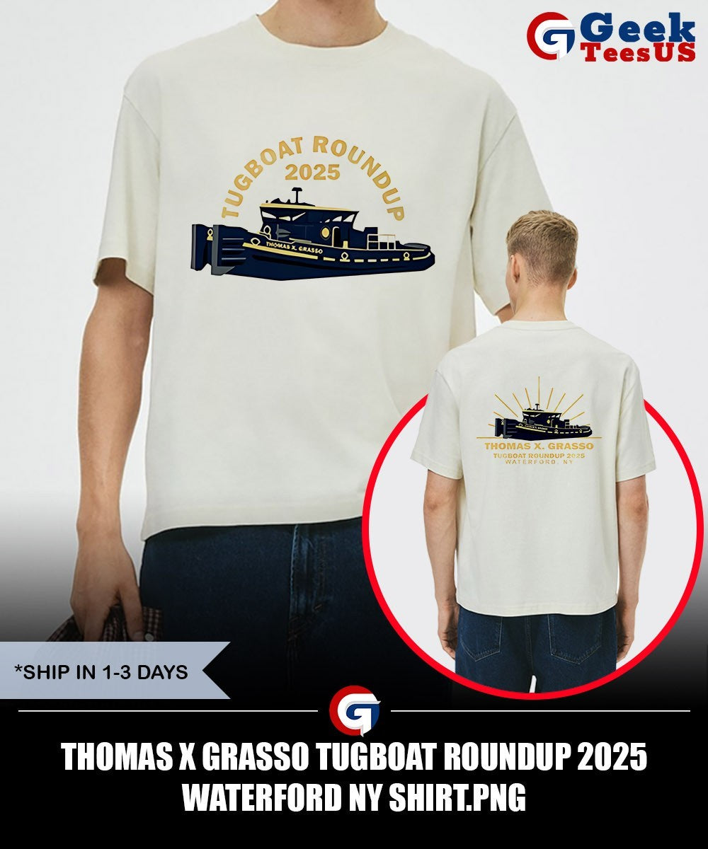 Thomas X Grasso Tugboat Roundup 2025 Waterford NY shirt