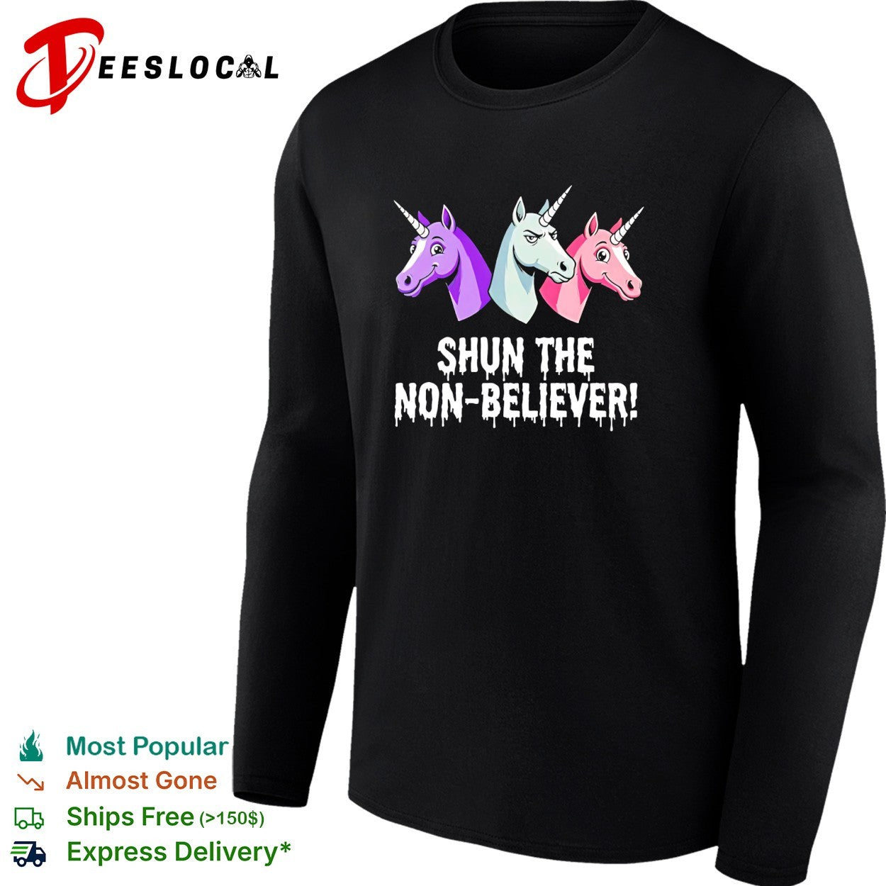 Three unicorns baring teeth glaring shun the non believer horror parody shirt