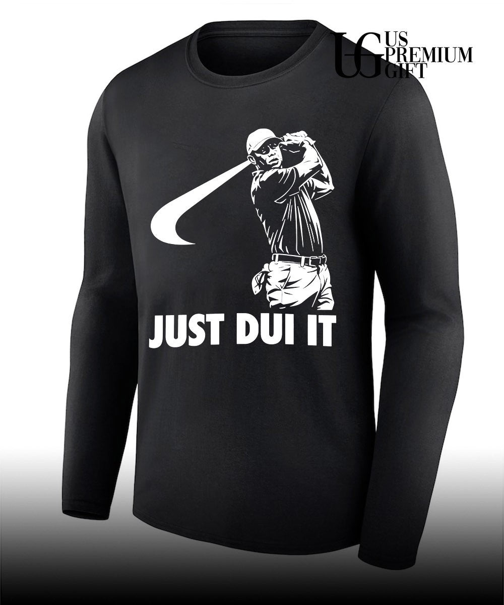Tiger Woods Just DUT It logo shirt