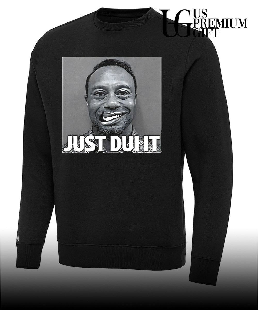 Tiger Woods Mugshot Just Dui It shirt