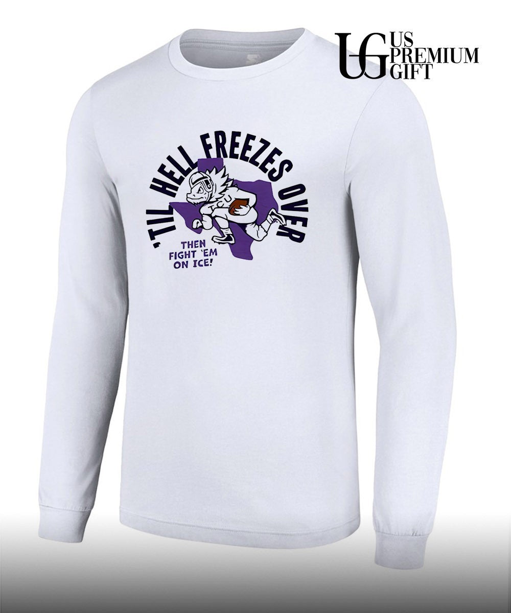 Til Hell Freezes Over then fight em on ice shirt