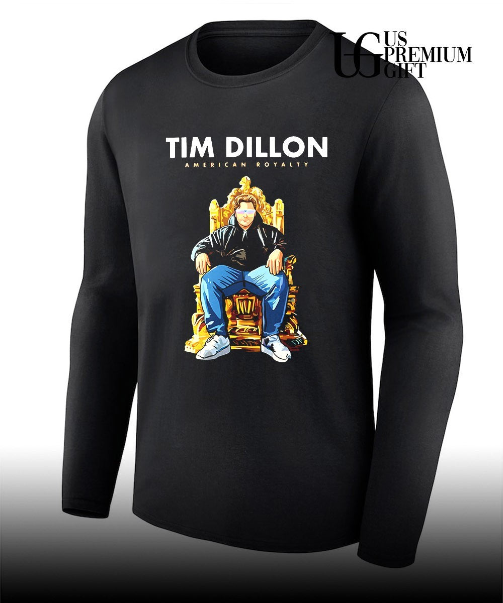 Tim Dillon American Royalty Tour shirt
