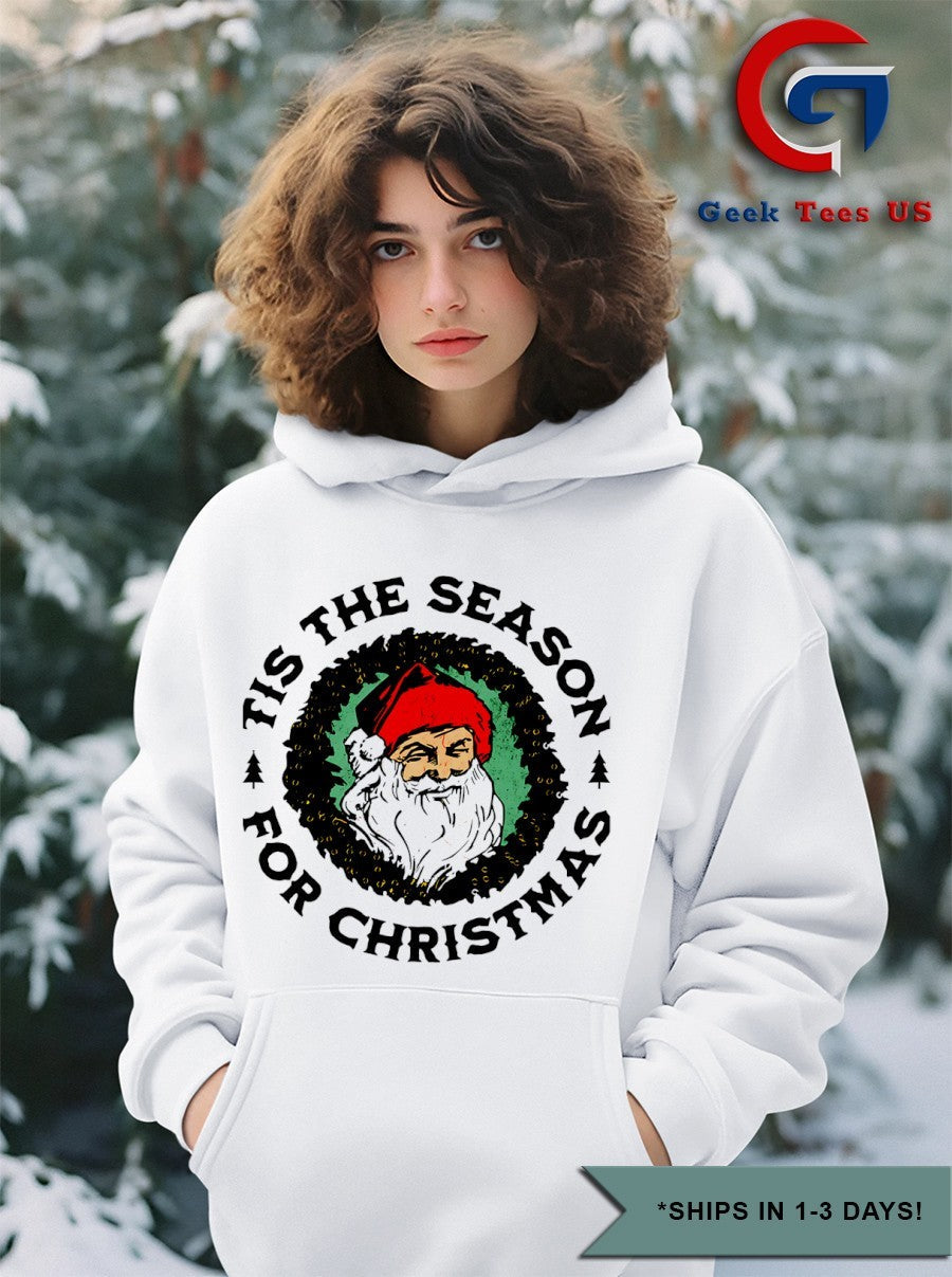 Tis The Season Santa Claus for Christmas 2025 shirt