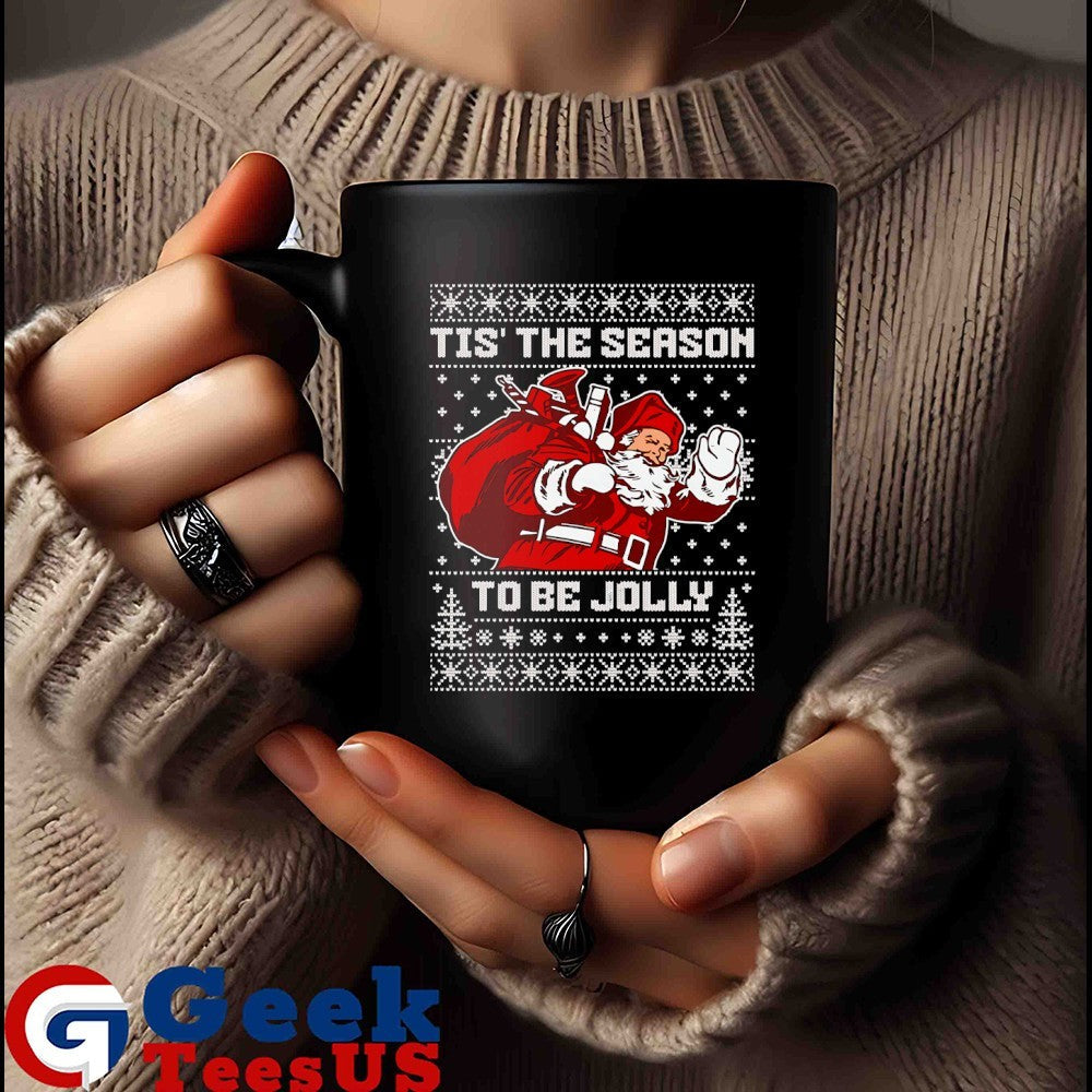 Tis The Season To Be Jolly Santa Claus ugly Christmas 2025 shirt