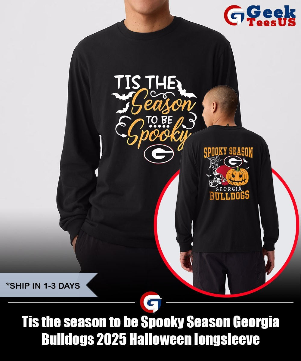 Tis the season to be Spooky Season Georgia Bulldogs 2025 Halloween shirt