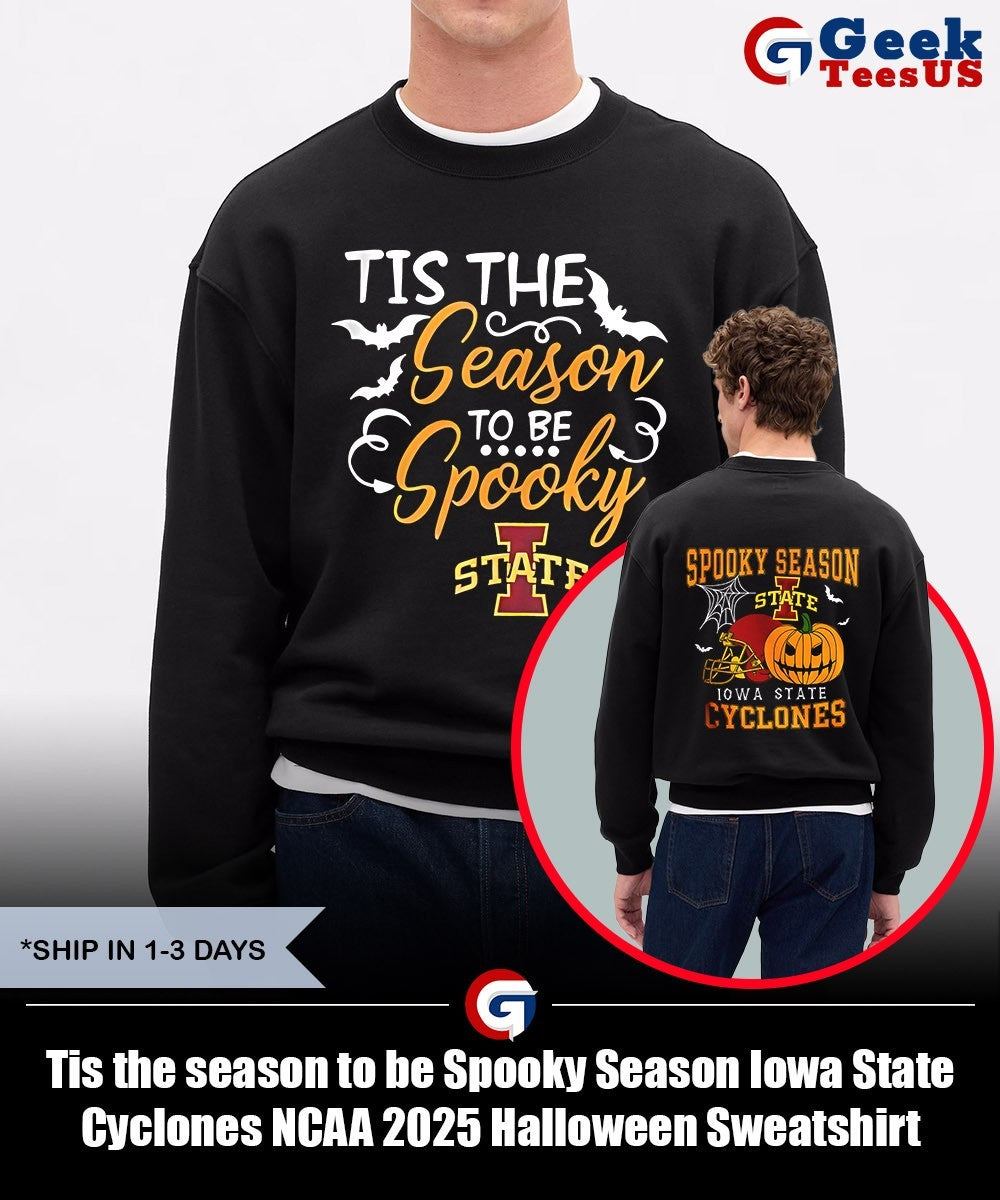 Tis the season to be Spooky Season Iowa State Cyclones NCAA 2025 Halloween shirt