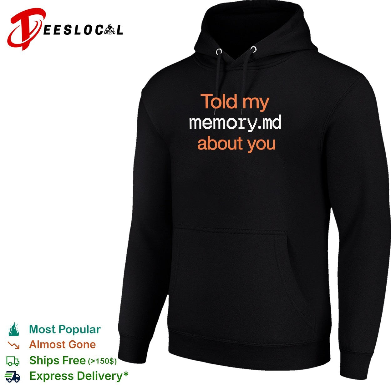 Told my memory md file about you AI assistant journal typewriter font quote shirt