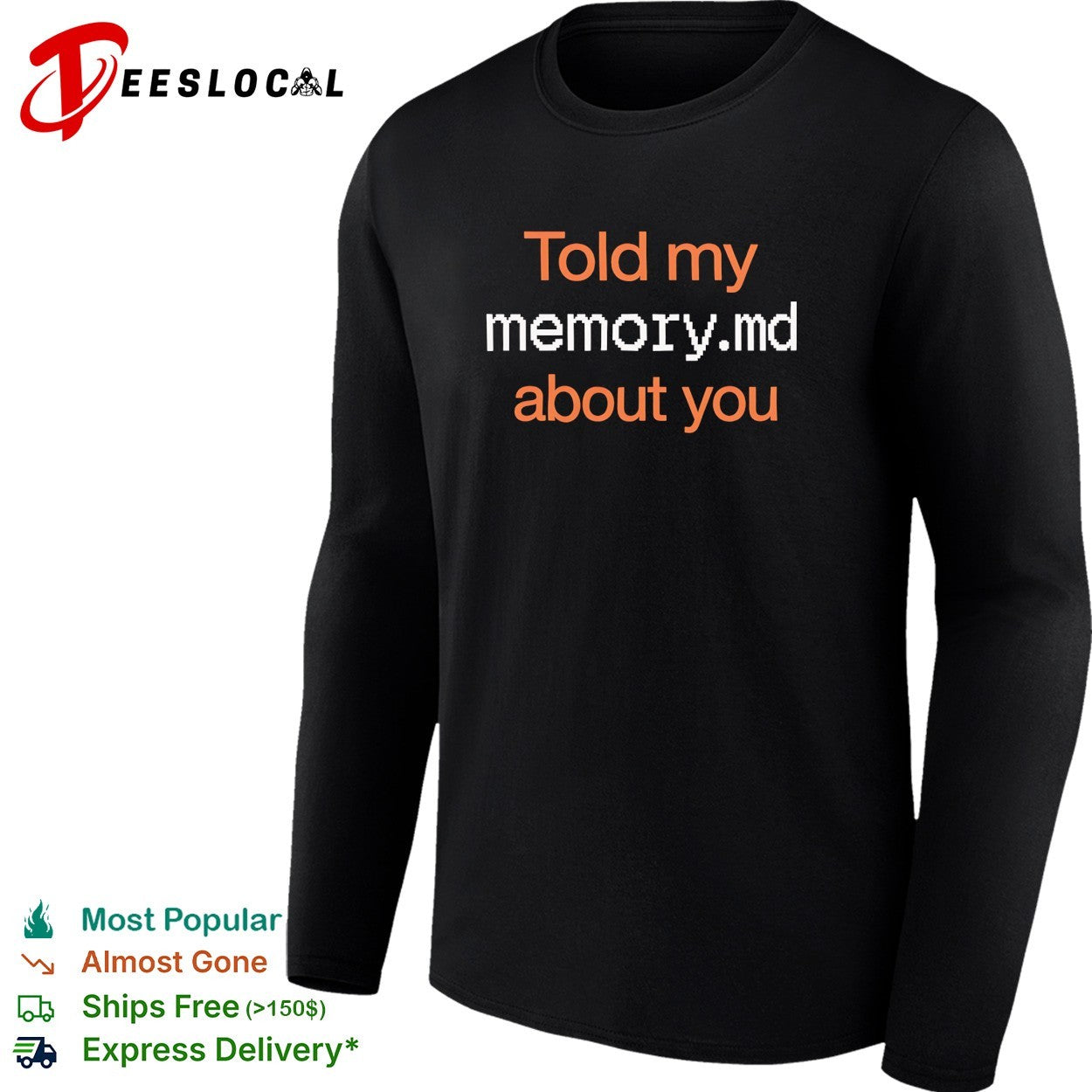 Told my memory md file about you AI assistant journal typewriter font quote shirt
