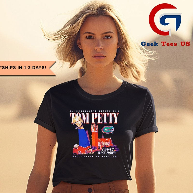 Tom Petty Florida Gators I won’t back down shirt