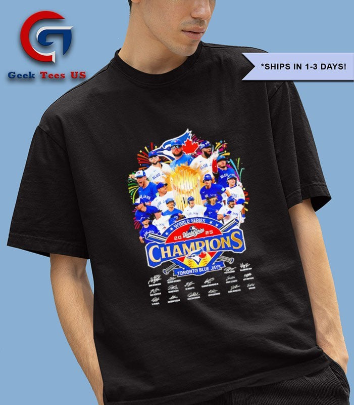 Toronto Blue Jays 2025 MLB World Series Champions signature poster shirt