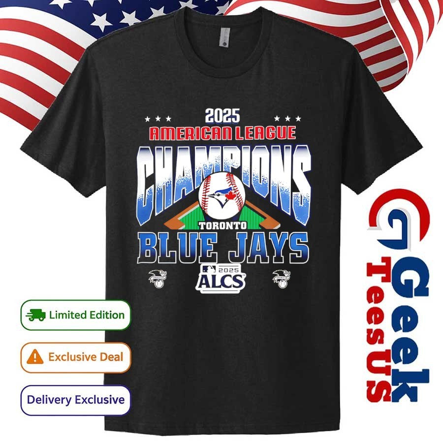 Toronto Blue Jays Baseball American League Champions ALCS all team greats players 2025 shirt