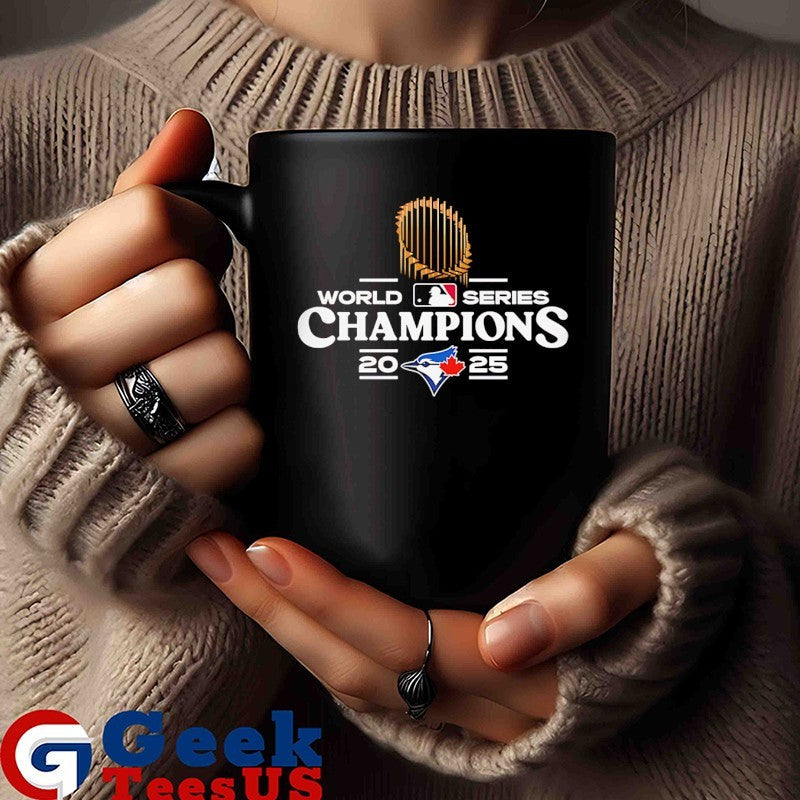Toronto Blue Jays World Series Champions 2025 MLB trophy t-shirt