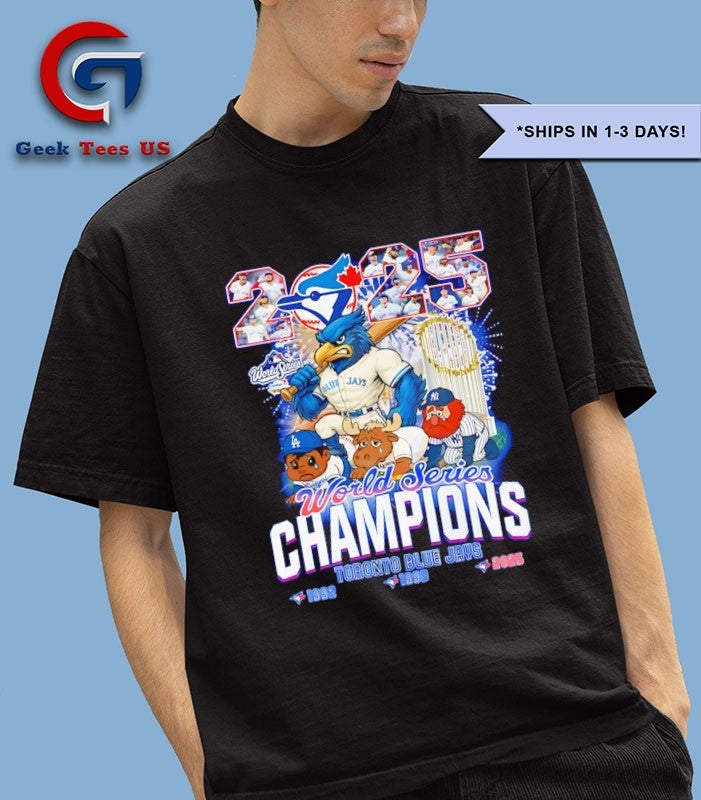 Toronto Blue Jays baseball 2025 World Series Champions mascot shirt