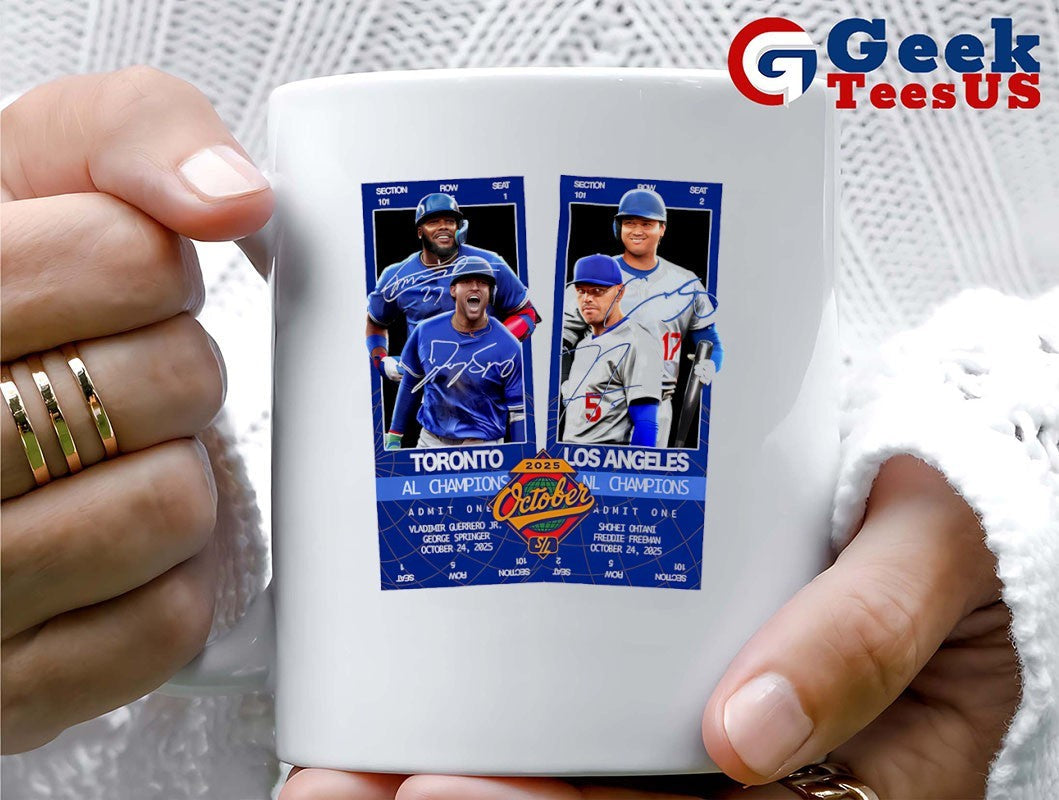 Toronto Blue Jays vs Los Angeles Dodgers MLB October World Series 2025 matchup tickets signature shirt
