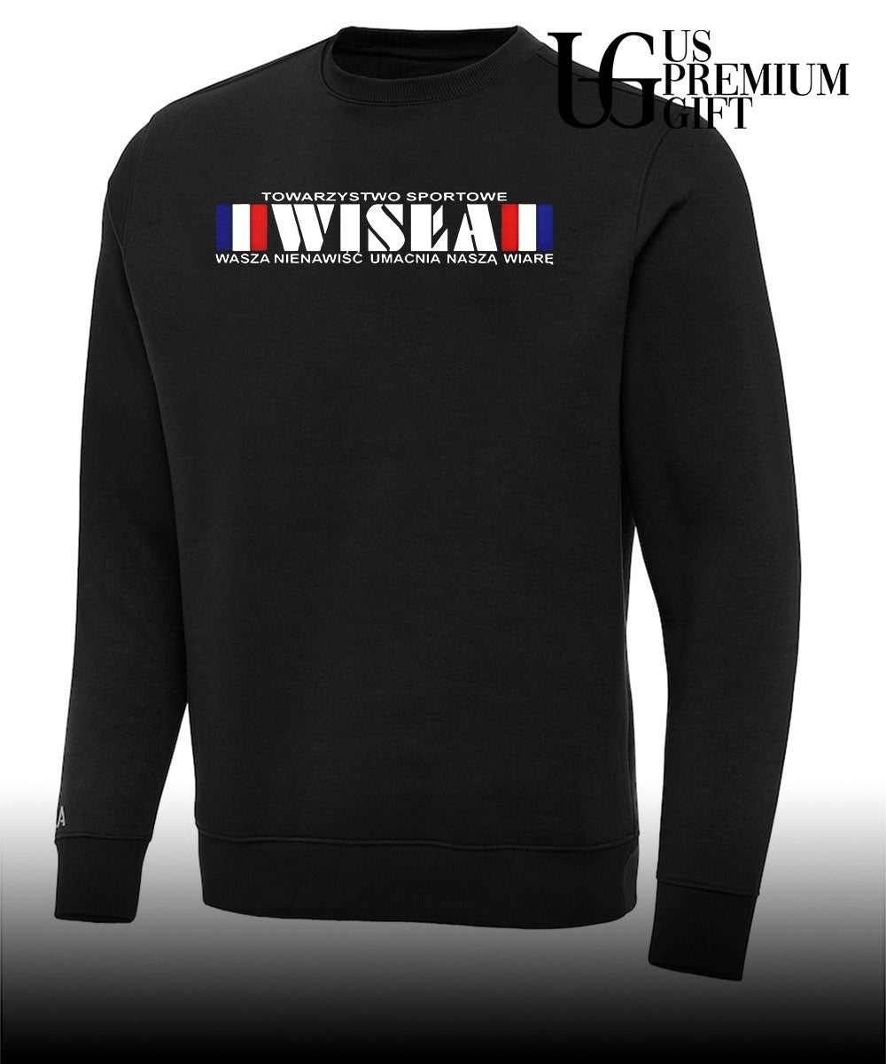 Towarzystwo sportowe I wisla I wasza nienawisc umacnia nasza wiare shirt
