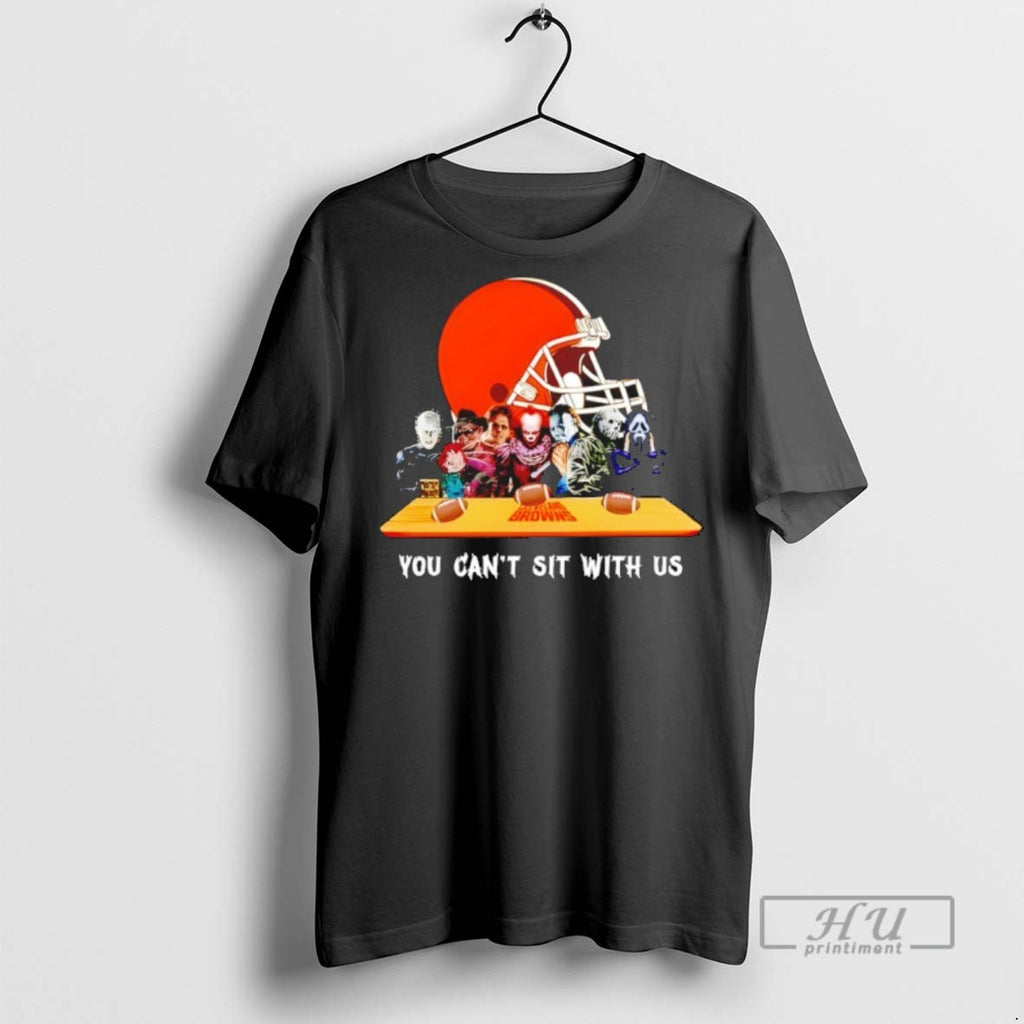 Trending Horror Movie Characters You Cant Sit With Us Cleveland Browns Halloween Graphic