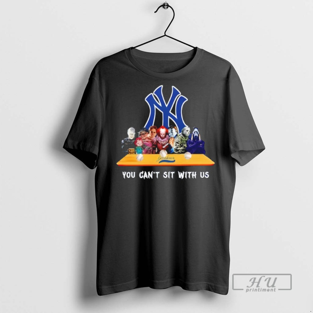 Trending Horror Movie Characters You Cant Sit With Us New York Yankees Halloween Graphic Tee