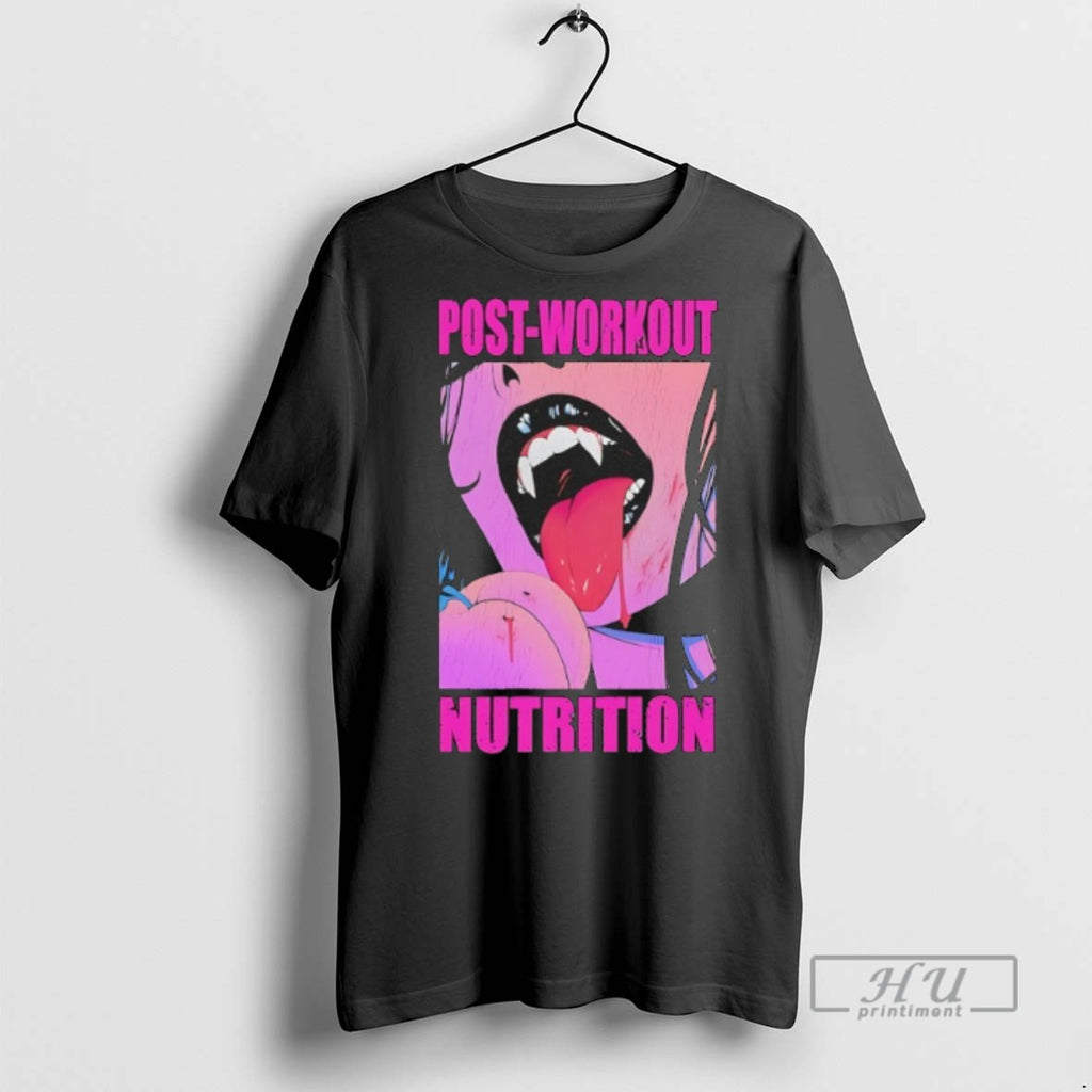 Trending Post Workout Nutrition Graphic Tee Shirt Sweatshirt Hoodies