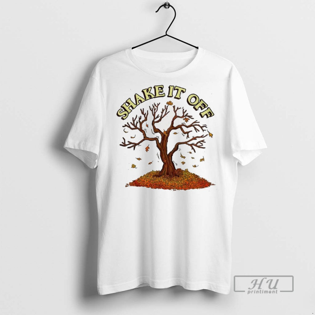 Trending Taylor Shake It Off Autumn Passed Graphic Tee Shirt Sweatshirt Hoodies