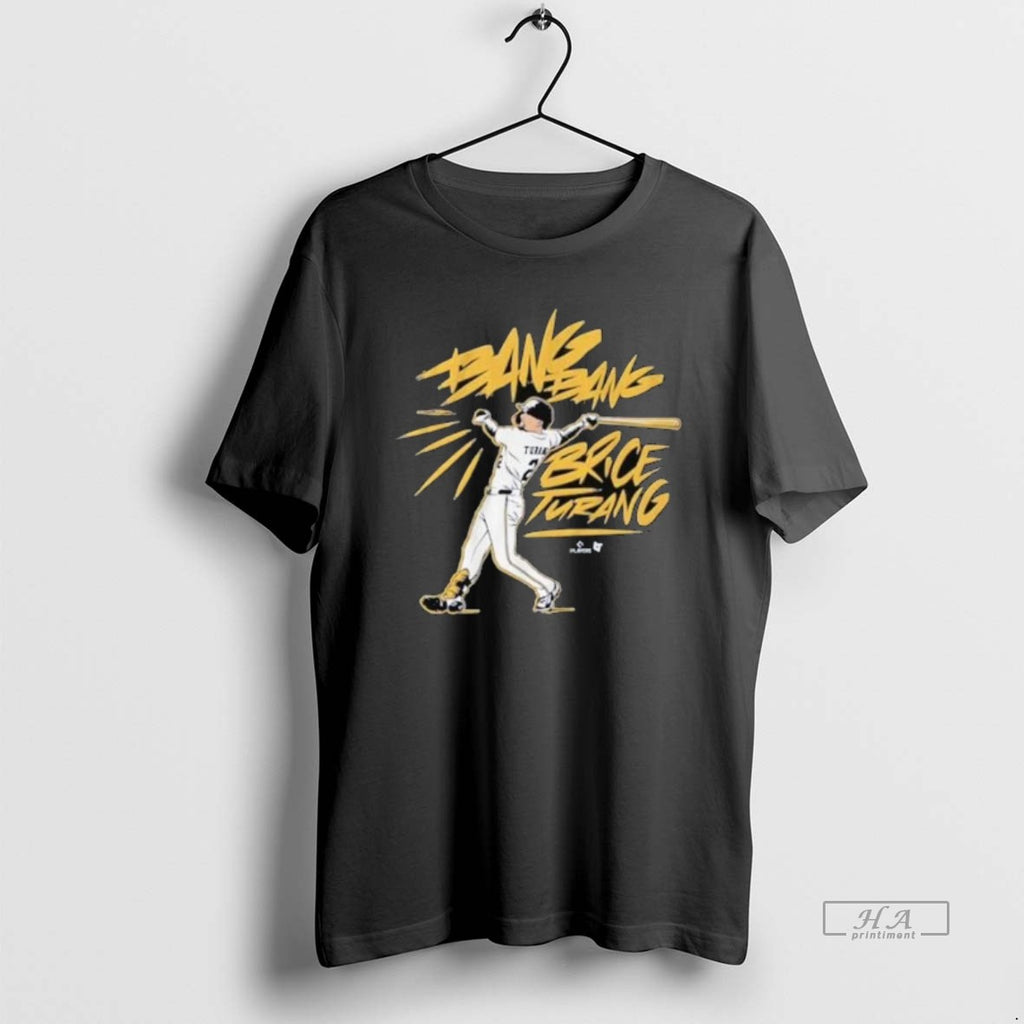 Trendy Bang Bang Brice Turang Milwaukee Brewers Major League Baseball Shirts