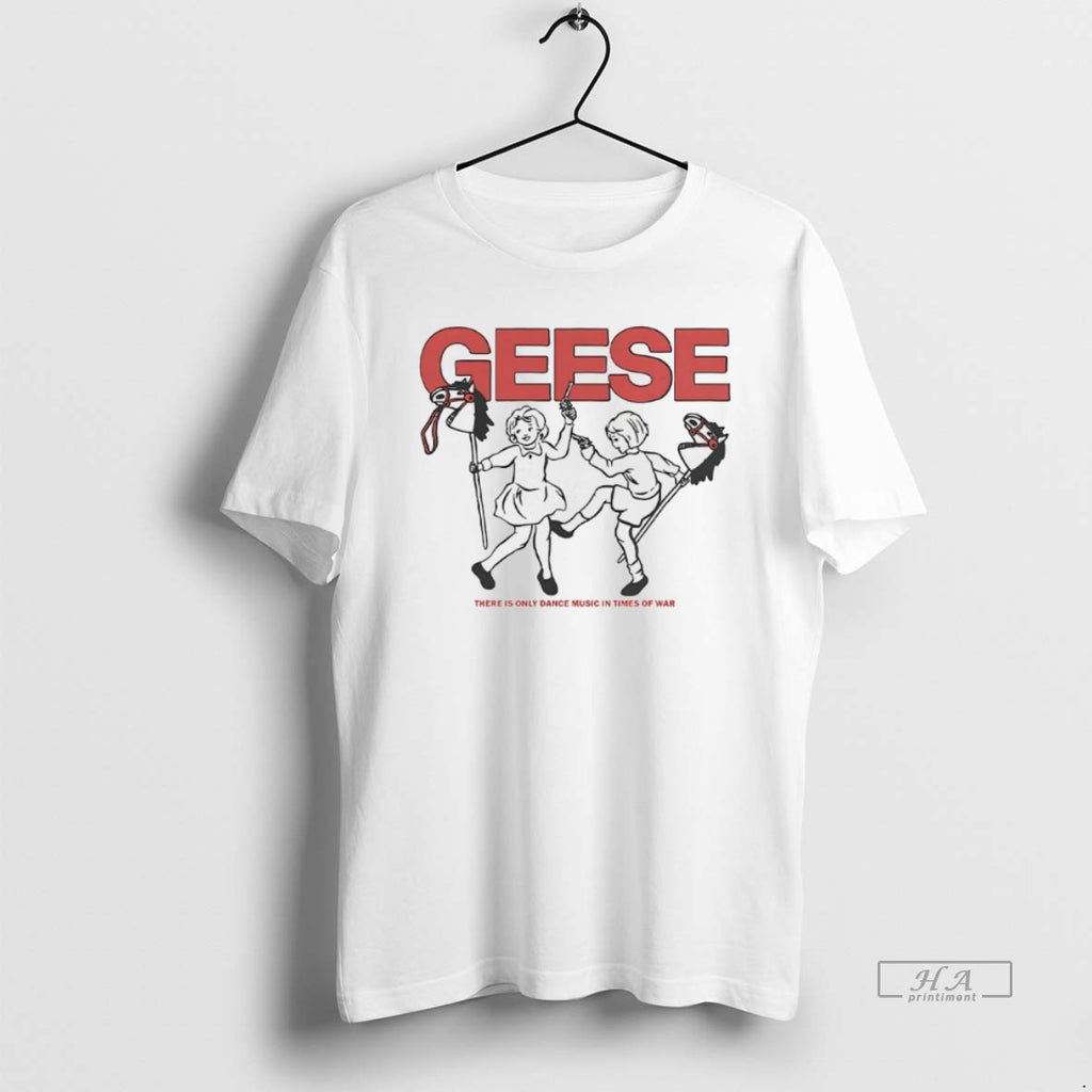Trendy Geese There Is Only Dance Music In Times Of War
