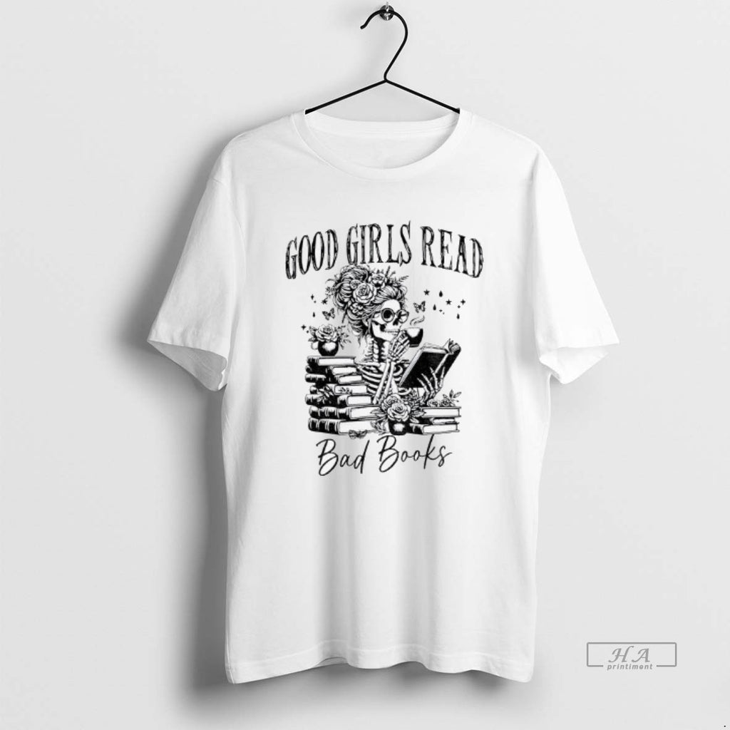 Trendy Good Girls Read Bad Books Skeleton