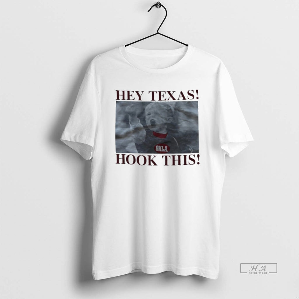 Trendy Hey Texas Okla Hook This