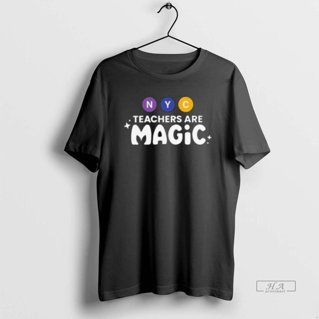 Trendy Nyc Teachers Are Magic Long Sleve