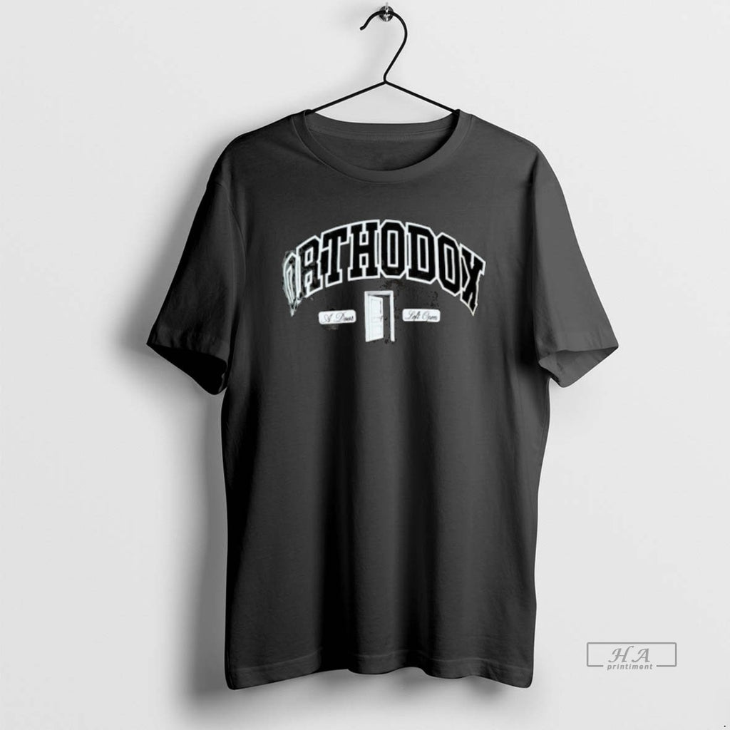 Trendy Orthodox A Door Left Open Shaka
