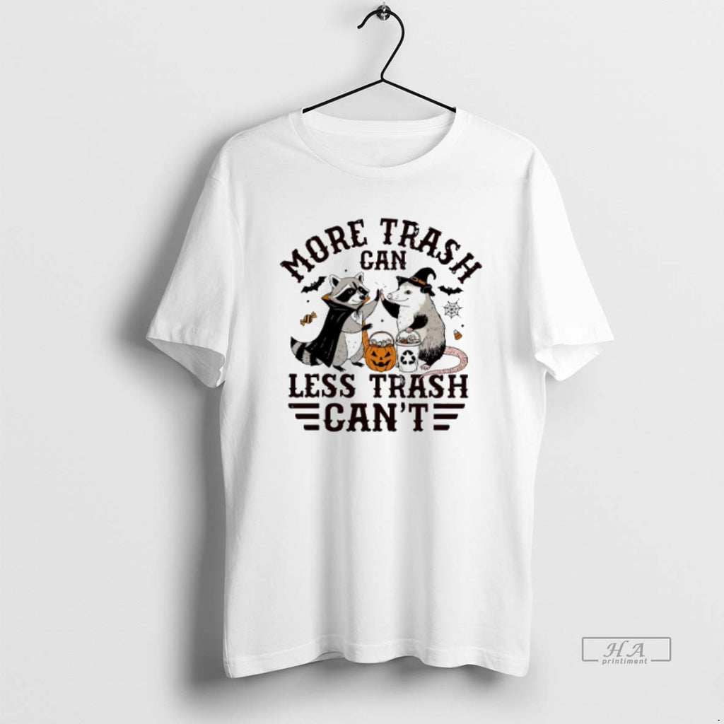 Trendy Raccoon And Opossum More Trash Can Less Trash Cant Halloween